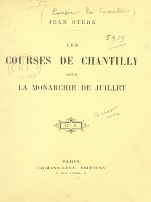 cover image of Les courses de Chantilly sous la monarchie de Juillet
